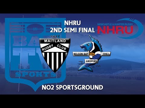 2018 NHRU Semi Final - Maitland v Nelson Bay Gropers