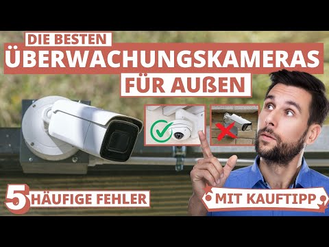Best outdoor security camera - 5 mistakes when buying