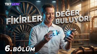 Bir Fikrin mi Var? 6. Bölüm ‪@trtgencresmi‬