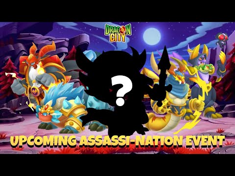 UPCOMING "ASSASSI-NATION" (New Legendaries & New ARCANA) Event in Dragon City 2022