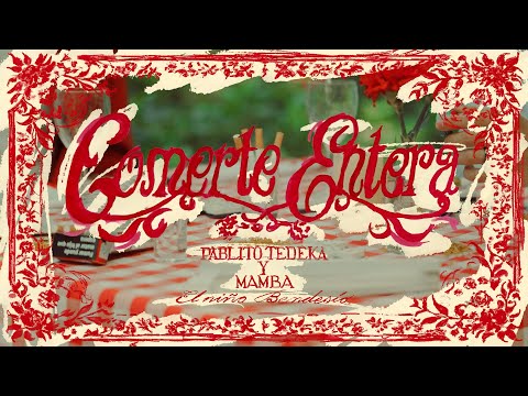 MAMBA and PABLITO TEDEKA