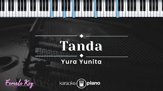 Download lagu Tanda - Yura Yunita (KARAOKE PIANO - FEMALE KEY) mp3 Download lagu Tanda - Yura Yunita (KARAOKE PIANO - FEMALE KEY) mp3