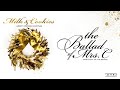 The Ballad Of Mrs. C (She's Sick Of The Beard)