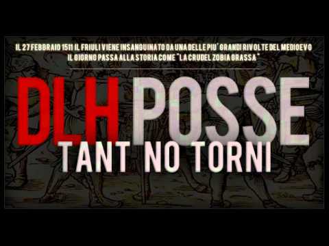 Dlh Posse - Tant no torni