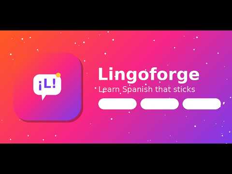 Lingoforge: Learn Spanish video thumbnail