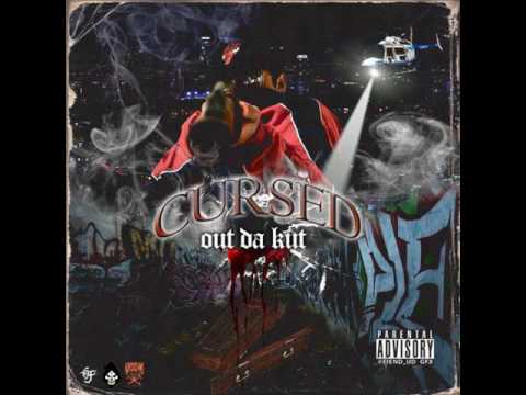 CURSED - OUT DA KUT