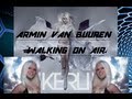 2013_ARMIN VAN BUUREN ft. KERLI-Walking On ...