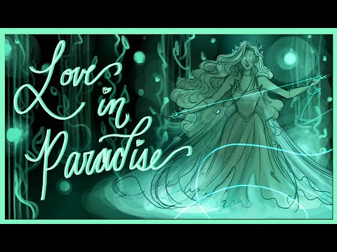 Love in Paradise (EPIC: The Musical Animatic)