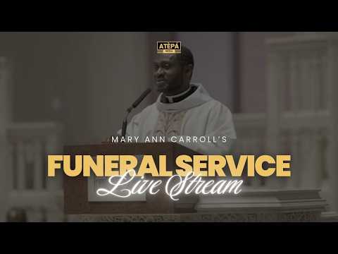 Mary Ann Carroll Funeral Service (Live Stream) | January 22, 2026