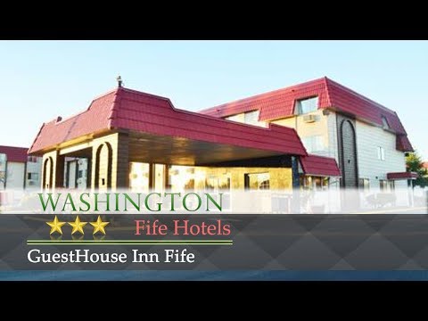 GuestHouse Inn Fife - Fife Hotels, Washington