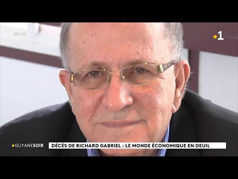 Décès de Richard Gabriel : Le monde économique en deuil