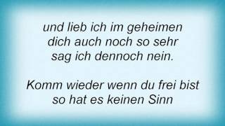 Lena Valaitis - Komm Wieder, Wenn Du Frei Bist Lyrics