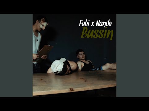 Bussin (feat. Nando TalmBout)