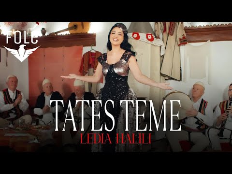 Ledia Halili & Pleqte e Krujes - TATES TEME