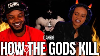 🎵 Danzig &quot;HOW THE GODS KILL&quot; Reaction