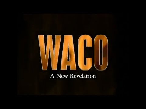 Waco: A New Revelation