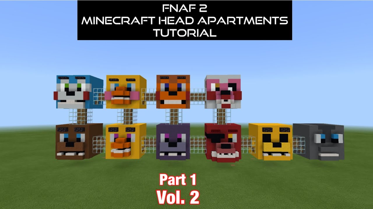 FNaF 2 Minecraft Head Apartments Tutorial (FNaF) VOL. 2 PART 1