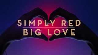 Simply Red – Big Love: The Greatest Hits Edition TV Advert