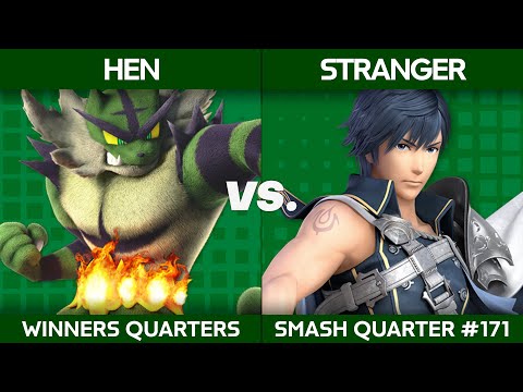 Smash Quarter 171 - Hen (Incineroar) v Stranger (Chrom): Winners Quarters
