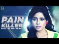 Painkiller Full Audio Song Miss Pooja Punjabi Song Collection Speed Records