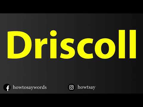 How To Pronounce Driscoll