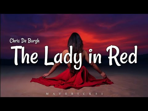 Chris De Burgh - The Lady in Red (LYRICS) ♪