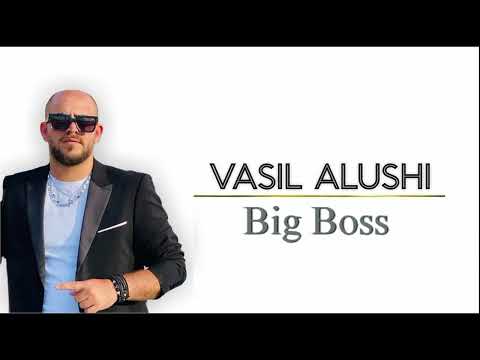 Vasil Alushi - Big Boss (Official Video HD)