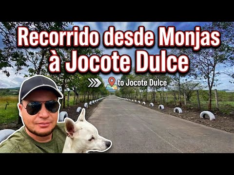 Ruta que conduce de Monjas Jalapa a Jocote Dulce, Corinto y Los Magueyes 
