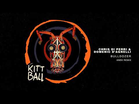 Chris Di Perri & Domenic D'Agnelli - Bulldozer (ANEK Remix)