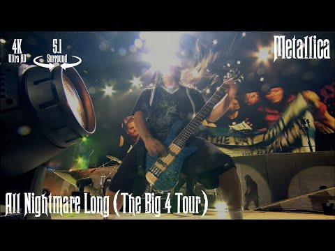 Metallica - All Nightmare Long (The Big 4 Tour) [5.1 Surround / 4K Remastered]