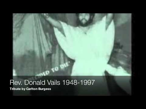 Donald Vails-A Tribute from Carlton Burgess