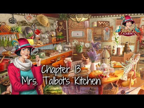 PERFECT LEVELS in June's Journey Chapter 13 Mrs  Talbot's Kitchen #THIARGM