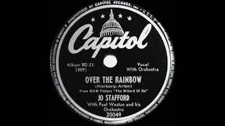 1945 Jo Stafford - Over The Rainbow