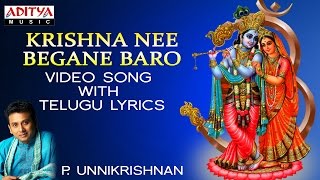 Krishna Nee Begane Baro - Popular Song by Unnikris