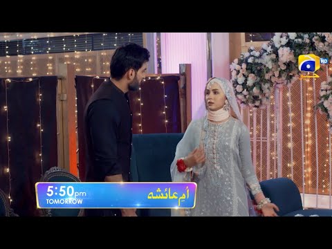 Umm-e-Ayesha Episode 18 Promo | Tomorrow at 6:00 PM | Har Pal Geo