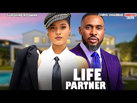 LIFE PARTNER - SUNSHINE ROSMAN, CRIS OKAGBUE - Nigerian Movie