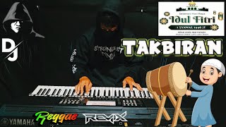 Download lagu Takbiran 2025 Version DJ Remix Dan Reggae Full Bass Cover Electone mp3