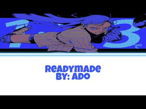 Readymade [by:Ado]