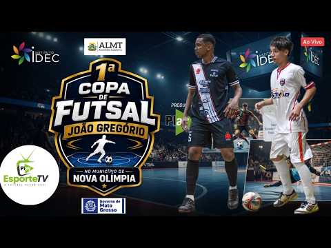 COPA JOAO GREGORIO DE FUTSAL NOVA OLIMPIA - MT