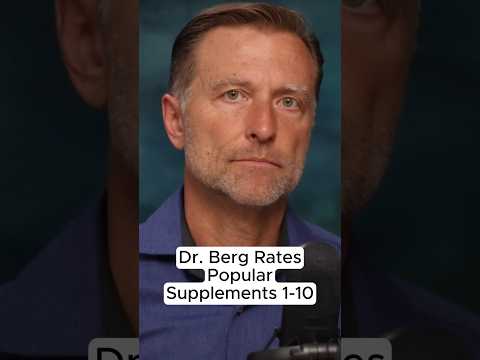 Dr. Berg Rates Popular Supplements 1-10 Dr. Berg Rates Popular Supplements 1-10