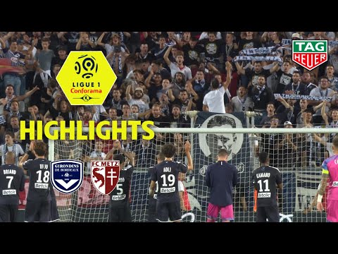 Girondins de Bordeaux - FC Metz ( 2-0 ) - Highlights - (GdB - FCM) / 2019-20
