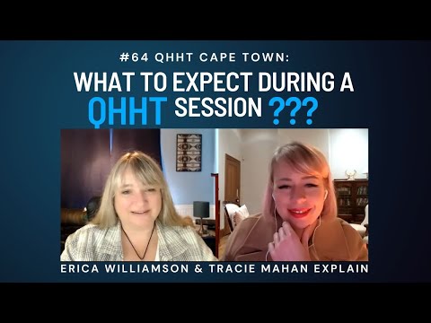#64 QHHT Cape Town: QHHT SESSION – What to expect?