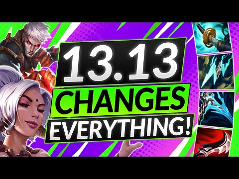 NEW PATCH 13.13 Buffs + Nerfs - HUGE ITEM and CHAMPION CHANGES - LoL Meta Guide