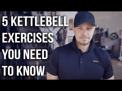 5 Kettlebell Exercises You Need To Know