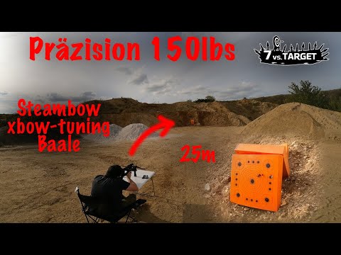 7vsTarget - Folge 12: Präzsion mit 150lbs - 25m mit Steambow, xbow-tuning und Baale Stinger Pfeilen