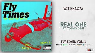 Wiz Khalifa - Real One Ft. Deji (Fly Times Vol. 1)