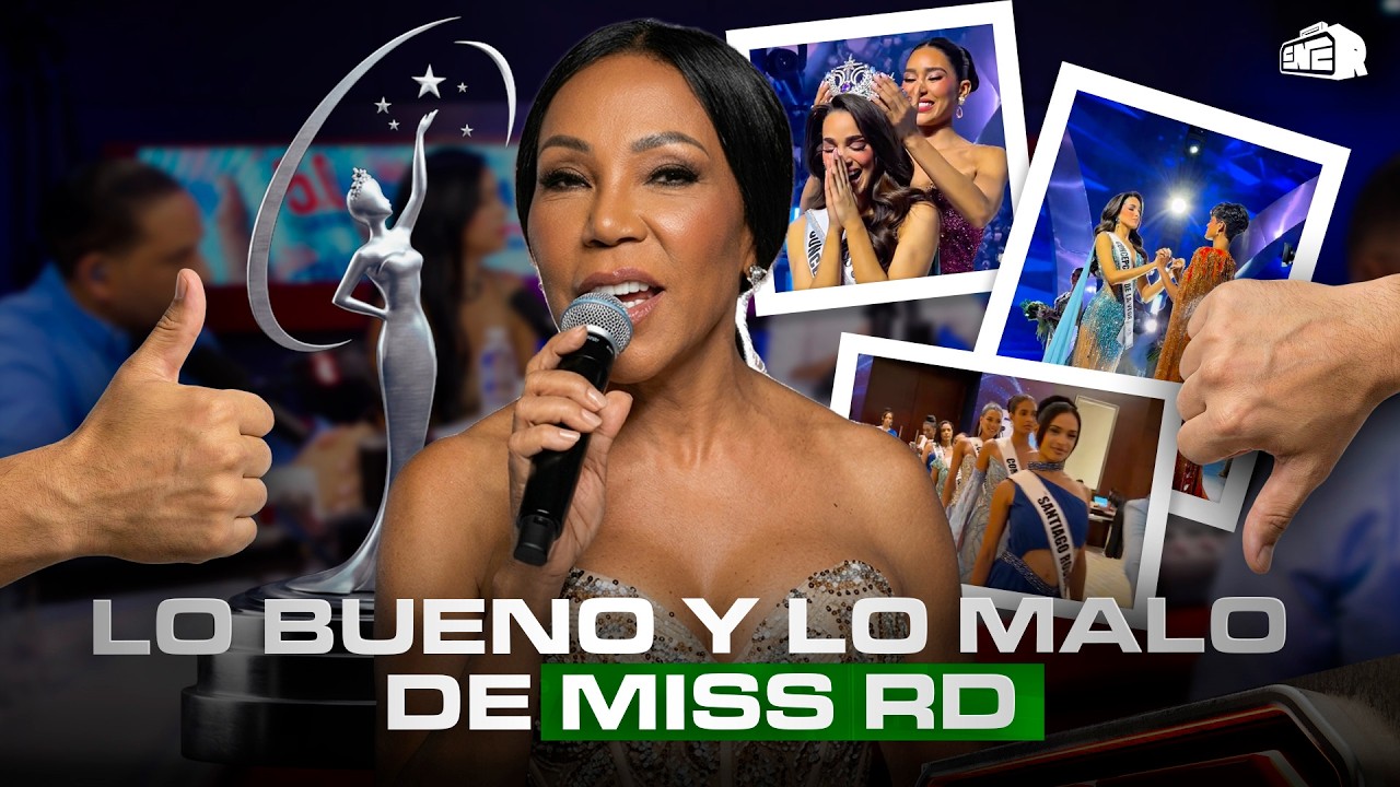 ¿UNA DECEPCIÓN? LO BUENO Y LO MALO DE MISS RD UNIVERSO 2026