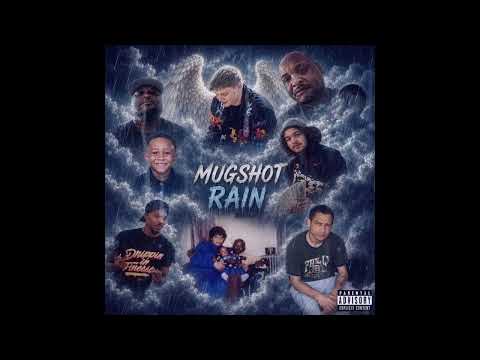 Mugshot Rain