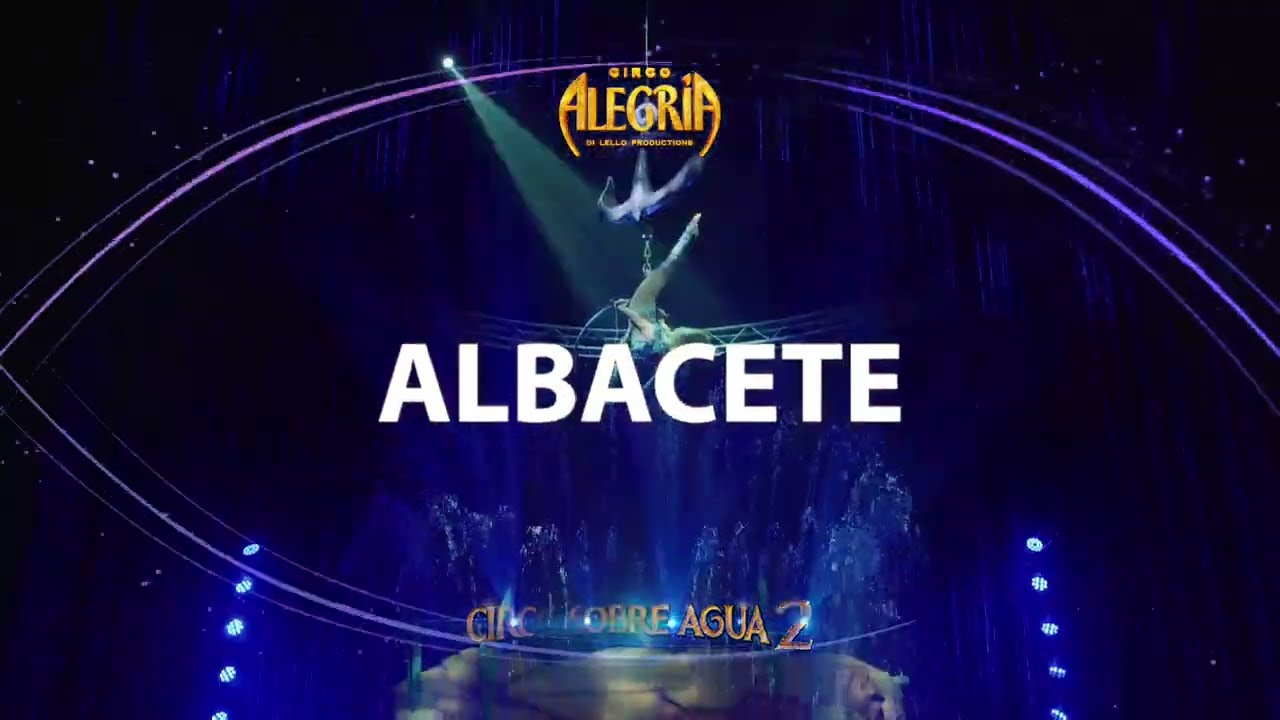 Watch Circo Sobre Agua 2 - Albacete 2022 Now Circo Sobre Agua 2 - Albacete 2022