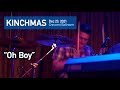 Kinch | "Oh Boy" | Dec 23 2021 | Crescent Ballroom